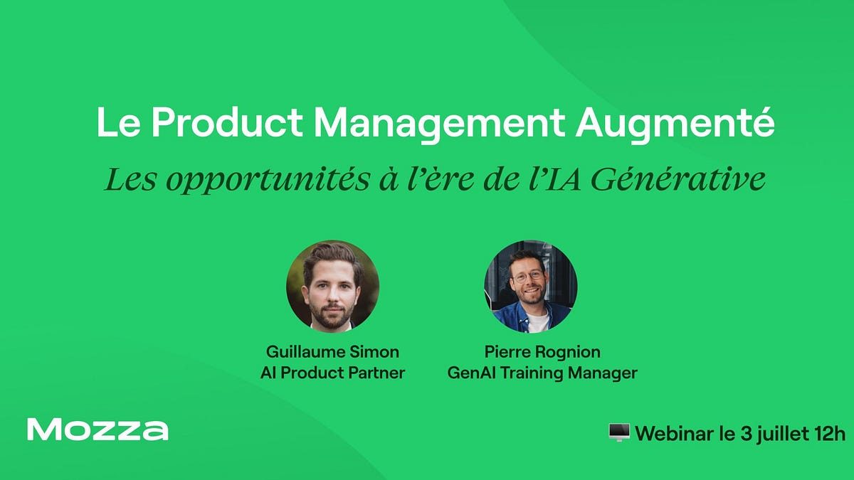 Replay du webinar Le Product Management Augmenté